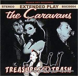 The Caravans Treasures and Trash CD psychobilly rockabilly at Raucous Records.