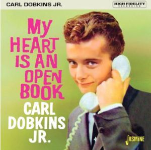 Carl Dobkins Jr. My Heart Is An Open Book CD 1950s rock 'n' roll at Raucous Records.