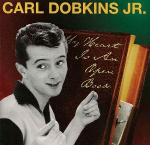 Carl Dobkins Jr My Heart Is An Open Book CD 1950s rock 'n' roll at Raucous Records.
