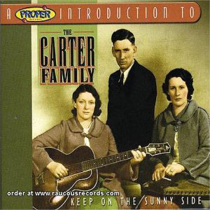 The Carter Family Keep On The Sunny Side CD