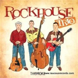 The Rockhouse Trio This Road CD rockabilly at Raucous Records.