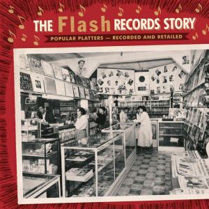 Flash Records Story 2CD CDTOP21309
