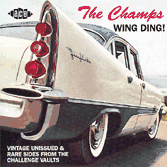Champs Wing Ding! CD