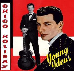 Chico Holiday Young Ideas CD at Raucous Records.