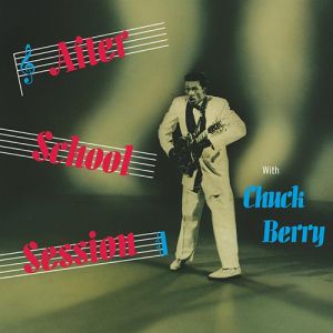 Chuck Berry After School Session vinyl LP