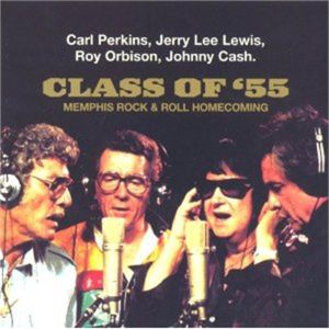 Carl Perkins, Jerry Lee Lewis, Roy Orbison, Johnny Cash Class Of '55 CD 731455083828