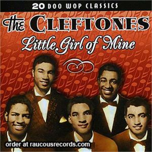 Cleftones Little Girl Of Mine CD