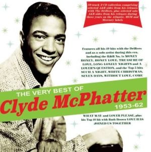 Very Best Of Clyde McPhatter 1953-1962 2CD