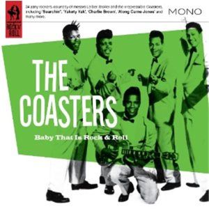 Coasters Baby That Is Rock 'n' Roll CD