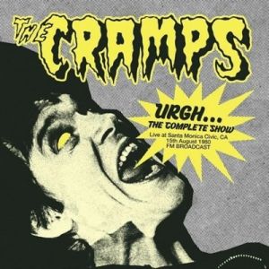 The Cramps Urgh The Complete Show LP psychobilly vinyl at Raucous Records.