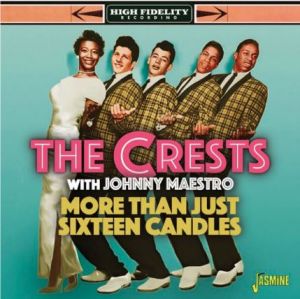 Crests with Johnny Maestro More Than Just Sixteen Candles CD