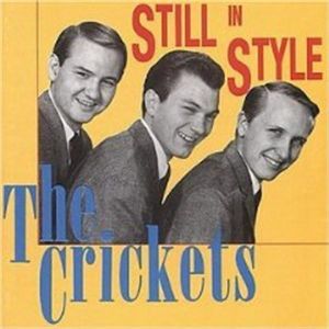 The Crickets Still In Style Complete Brunswick Coral Recordings CD
