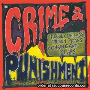 Crime and Punishment 2CD 1950s rock 'n' roll at Raucous Records.