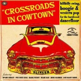 Crossroads In Cowtown LP vinyl