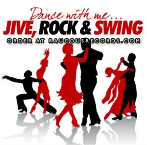 Dance With Me  Jive Rock and Swing 2CD 1950s rock 'n' roll at Raucous Records.