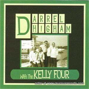 Darrel Higham with The Kelly Four CD rockabilly at Raucous Records.