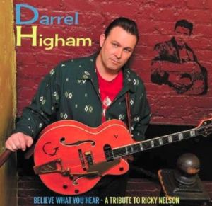 Darrel Higham Believe What You Hear CD