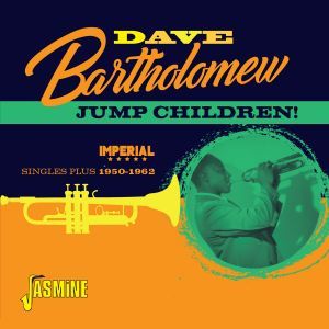 Dave Bartholomew Jump Children Imperial Singles Plus 1950-1962 2CD