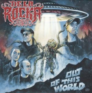 De La Rocka Out Of This World 7" single psychobilly vinyl at Raucous Records.