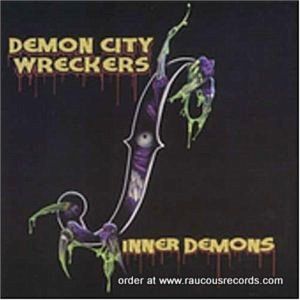 Demon City Wreckers Inner Demons CD