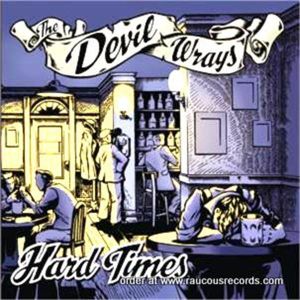 Devil Wrays Hard Times CD