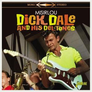 Dick Dale and his Del-Tones Misirlou CD JASCD 992