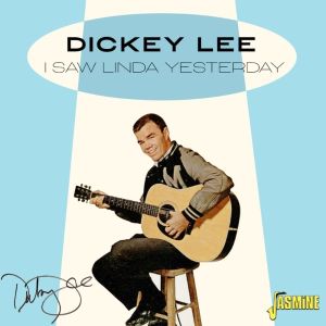 Dickie Lee I Saw Linda Yesterday CD 1950s rock 'n' roll at Raucous Records.