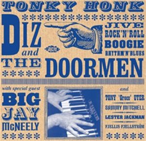 Diz and The Doormen Tonky Honk CD