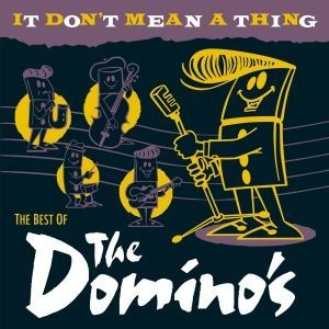The Dominos It Don't Mean A Thing CD