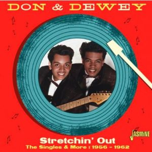 Don and Dewey Stretchin’ Out The Singles and More 1956-1962 CD at Raucous Records.