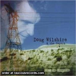Doug Wilshire and The Capers Love In Disguise CD rockabilly at Raucous Records.