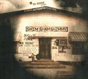 Dr. Boogie presents Shim Sham Shimmy CD at Raucous Records.
