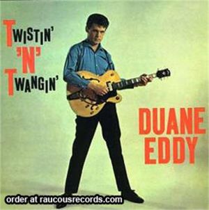 Duane Eddy Twistin' 'n' Twangin' CD