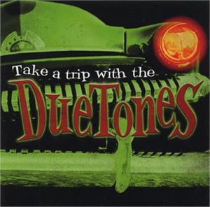 Take A Trip with The Duetones CD