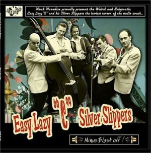 Easy Lazy C & his Silver Slippers Minus Blast Off CD