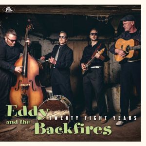 Eddy And The Backfires Twenty Fight Years CD