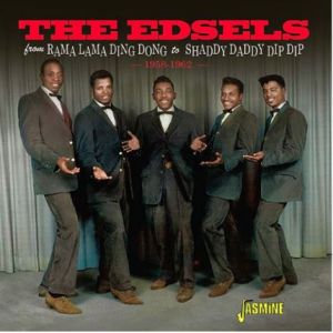 The Edsels From Rama Lama Ding Dong To Shaddy Daddy Dip Dip CD 1950s doo wop rock 'n' roll at Raucous Records.