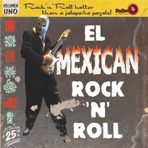 El Mexican Rock 'n' Roll Volumen Uno LP vinyl 1950s rock 'n' roll at Raucous Records.