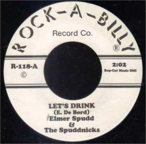 Elmer Spudd and the Spuddnicks Let's Drink vinyl single