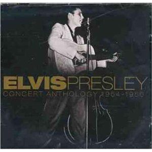 Elvis Presley Concert Anthology 1954 1956 2CD