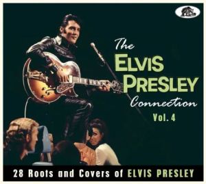 Elvis Presley Connection volume 4 CD rock 'n' roll at Raucous Records.