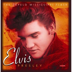 Elvis Presley Tupelo Mississippi Flash 4-CD boxed set 1950s rock 'n' roll at Raucous Records.