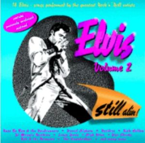 Elvis Still Alive Volume 2 CD