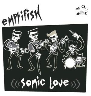 Emptifish Sonic Love LP garage punk vinyl at Raucous Records.