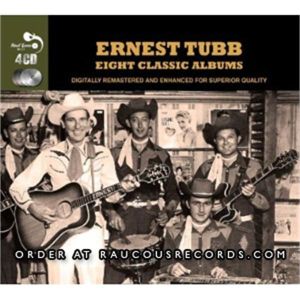 Ernest Tubb 8 Classic Albums 4CD 1950s country rockabilly at Raucous Records.