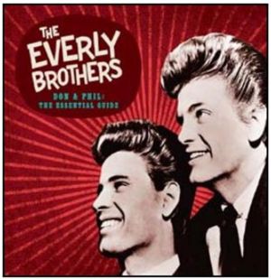 Everly Brothers Don & Phil The Essential Guide 2-CD
