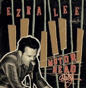 Ezra Lee Motor Head Baby CD