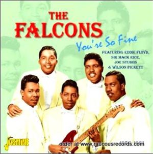 Falcons You're So Fine 1956 - 1961 CD 0604988022322 JASCD223