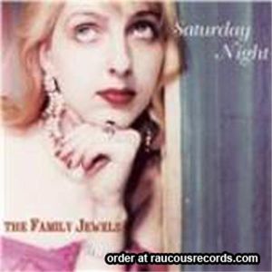 The Family Jewels Saturday Night CD
