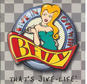 Five In Love With Betty That's Jive Life! CD 669905221219